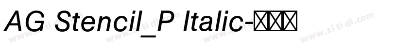 AG Stencil_P Italic字体转换